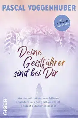 Geistführer finden Name Pascal Voggenhuber