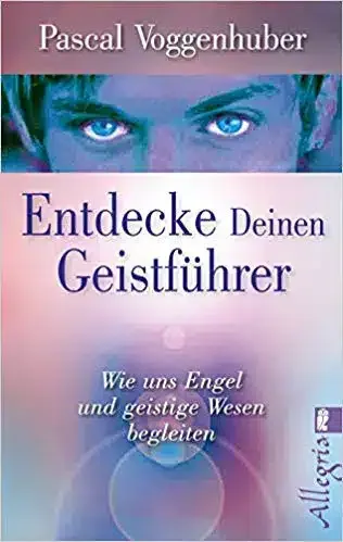 Entdecke deinen Geistführer