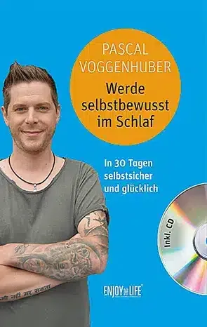 ENJOY THIS LIFE® Werde selbstbewusst im Schlaf