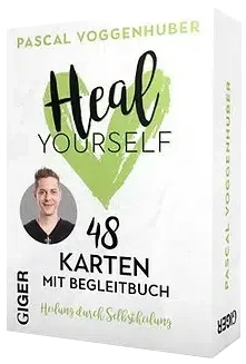 Heal Yourself: 48 Karten mit Begleitbuch