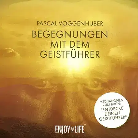 ENJOY THIS LIFE® CD: Begegnungen mit dem Geistführer